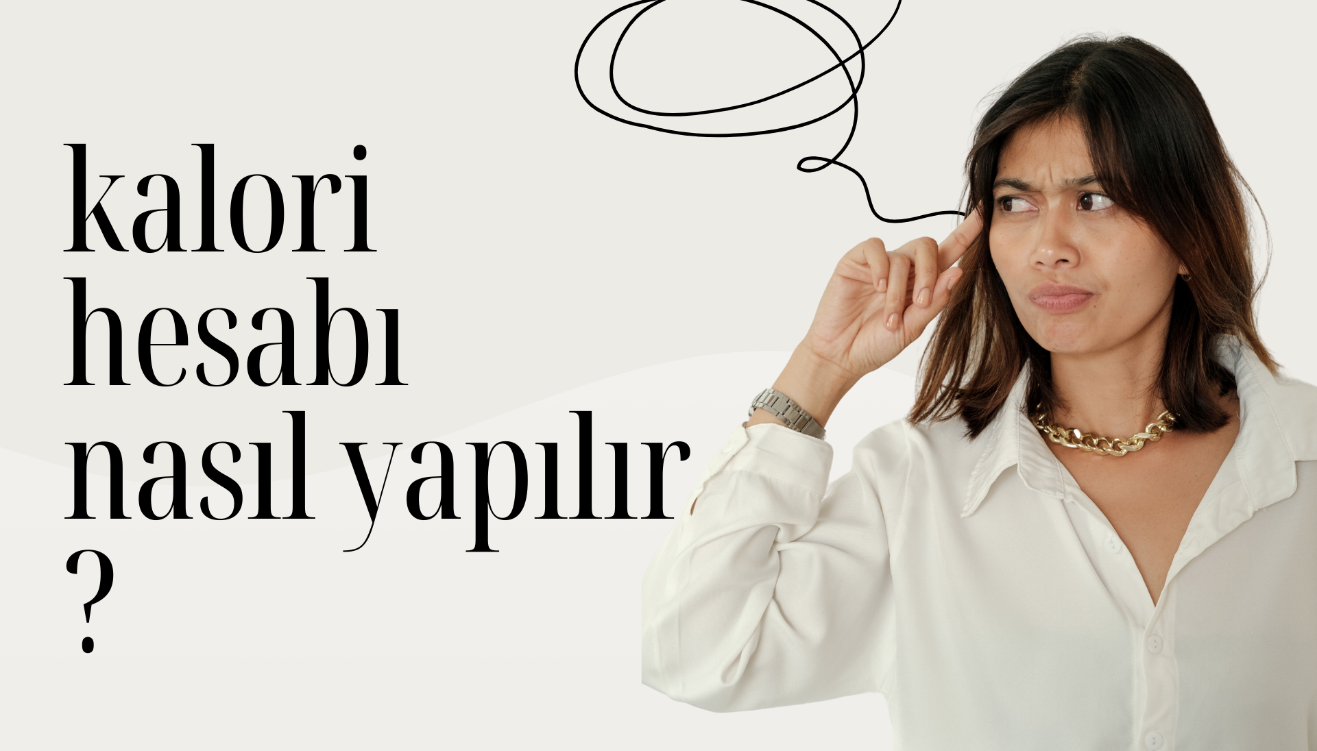 Zayıflamak için Kalori Hesabı Nasıl Yapılır?