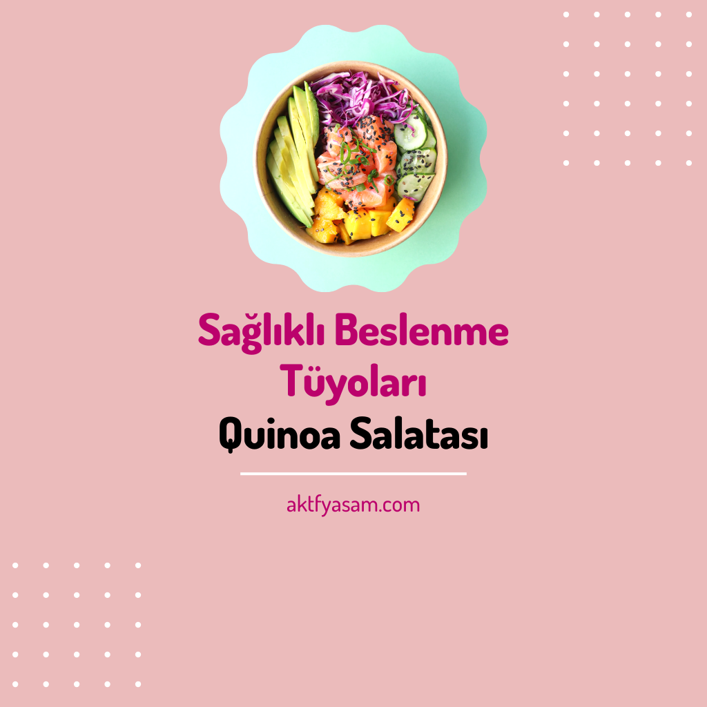 Quinoa Salatası